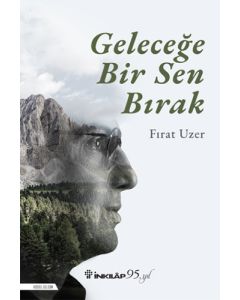 Geleceğe Bir Sen Bırak