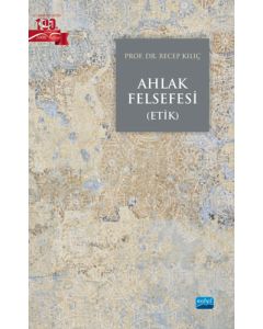 Ahlak Felsefesi (Etik)