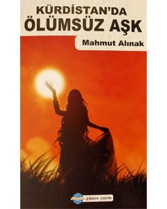 Kürdistan’da Ölümsüz Aşk