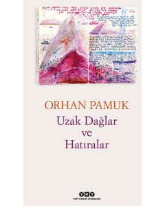 Uzak Dağlar ve Hatıralar