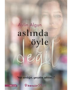 Aslında Öyle Değil