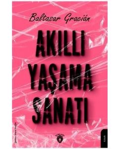 Akıllı Yaşama Sanatı