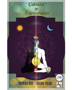 Çakralar ve Uygulamaları