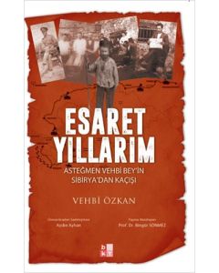 Esaret Yıllarım