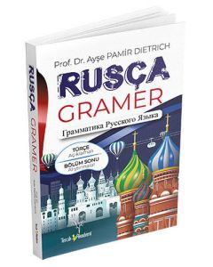 Türkçe Açıklamalı Rusça Gramer Dil Bilgisi