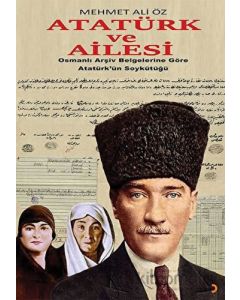 Atatürk ve Ailesi