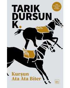 Kurşun Ata Ata Biter