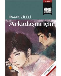 Arkadaşım İçin