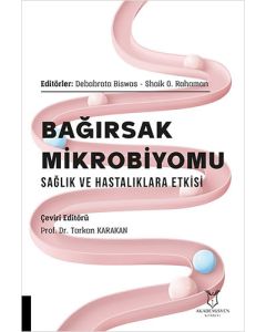 Bağırsak Mikrobiyomu Sağlık ve Hastalıklara Etkisi