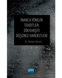 İnanca Yönelik Tehditler: Din Karşıtı Düşünce Hareketleri