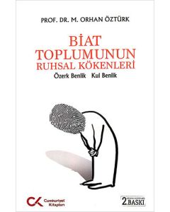 Biat Toplumunun Ruhsal Kökenleri