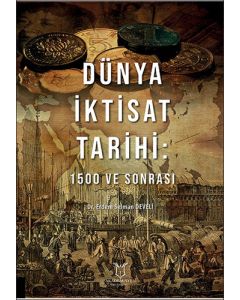 Dünya İktisat Tarihi: 1500 ve Sonrası
