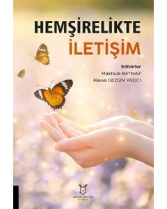 Hemşirelikte İletişim