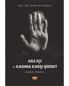 Aile İçi Kadına Karşı Şiddet