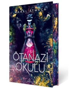 Ötanazi Okulu 2 - Özel Baskı (Ciltli)