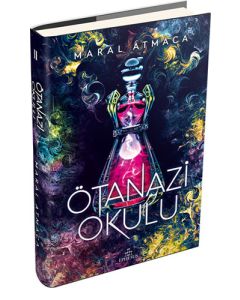 Ötanazi Okulu 2 (Ciltli)