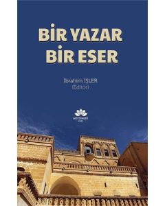 Bir Yazar Bir Eser