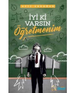İyi ki Varsın Öğretmenim