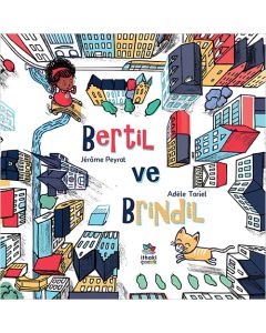  Bertil ve Brindil