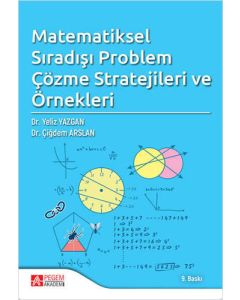 Matematiksel Sıradaşı Problem Çözme Stratejileri ve Örnekleri