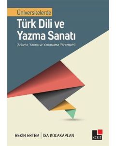 Üniversitelerde Türk Dili ve Yazma Sanatı