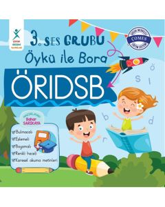 3. Ses Grubu Öykü ile Bora - ÖRIDSB