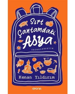 Sırt Çantamdaki Asya