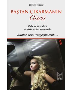 Baştan Çıkarmanın Gücü