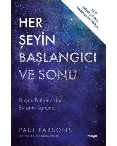 Her Şeyin Başlangıcı ve Sonu