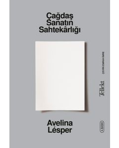 Çağdaş Sanatın Sahtekarlığı
