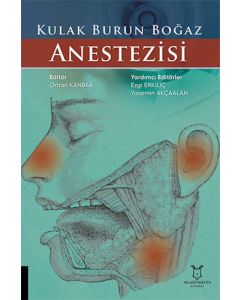 Kulak Burun Boğaz Anestezisi 