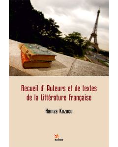 Recueil d'Auteurs et de Textes de la Littérature Française