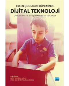 Erken Çocukluk Döneminde Dijital Teknoloji