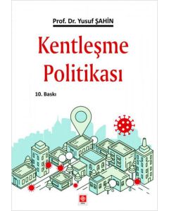 Kentleşme Politikası 