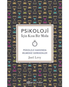 Psikoloji İçin Kısa Bir Mola