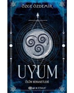 Uyum - Ölüm Kehanetleri