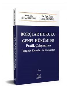 Borçlar Hukuku Genel Hükümler Pratik Çalışmaları