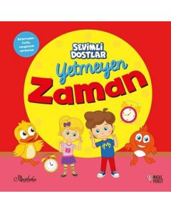 Sevimli Dostlar - Yetmeyen Zaman