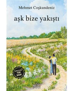 Aşk Bize Yakıştı