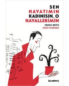 Sen Hayatımın Kadınısın, O Hayallerimin