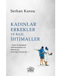 Kadınlar Erkekler ve Bazı İhtimaller