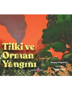 Tilki ve Orman Yangını