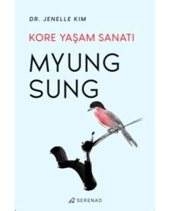 Myung Sung - Kore Yaşam Sanatı