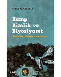 Kamp Kimlik ve Biyosiyaset