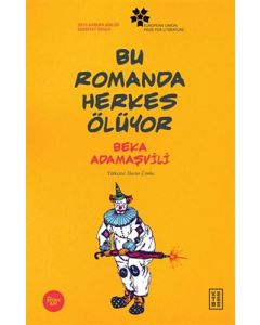 Bu Romanda Herkes Ölüyor