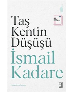 Taş Kentin Düşüşü