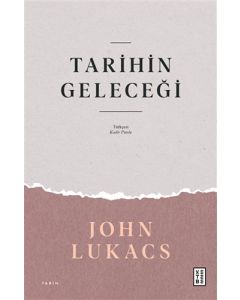 Tarihin Geleceği