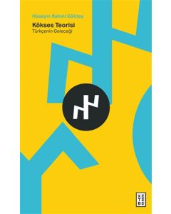 Kökses Teorisi