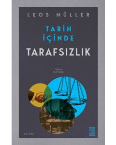 Tarih İçinde Tarafsızlık