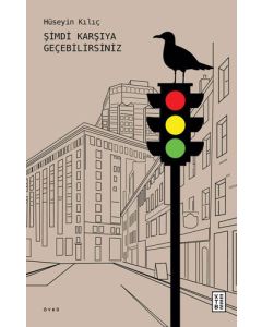 Şimdi Karşıya Geçebilirsiniz